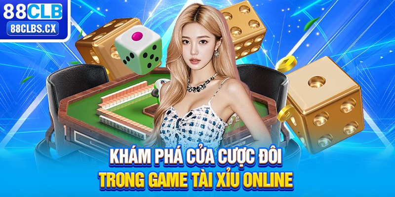 Khám phá cửa cược đôi trong game Tài Xỉu online